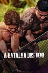 A Batalha dos 100