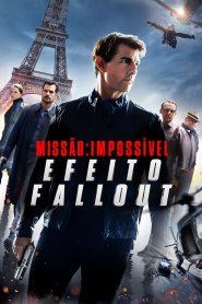 Missão: Impossível - Efeito Fallout