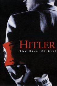 Hitler: A Ascenção do Mal