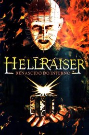 Hellraiser: Renascido do Inferno