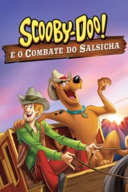 Scooby-Doo! e o Combate do Salsicha