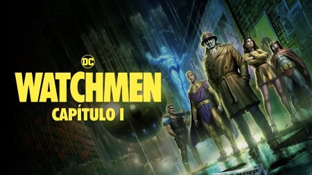 Watchmen: Capítulo 1